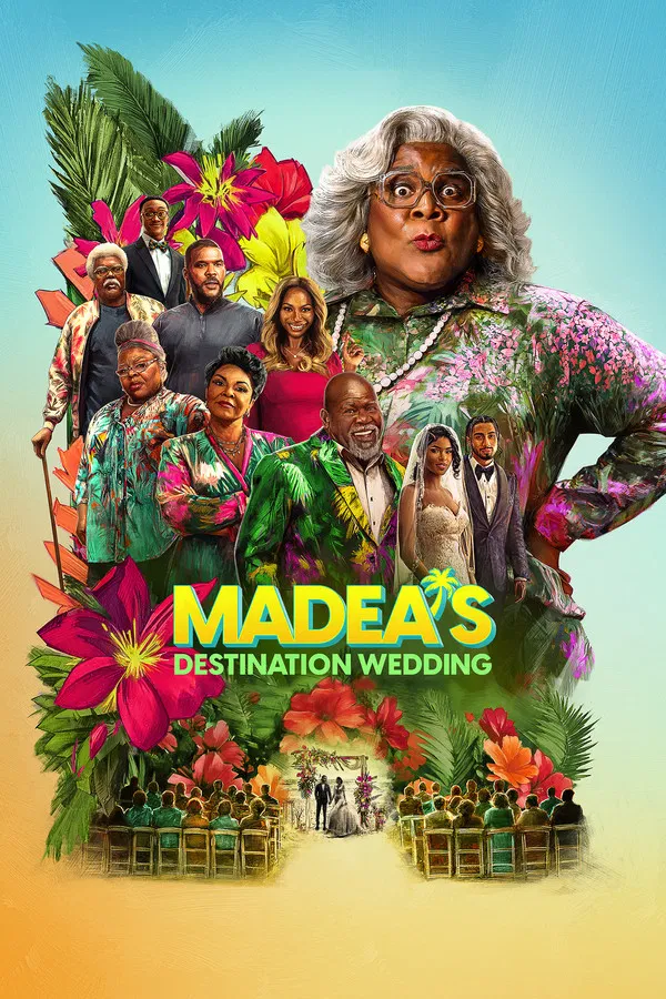Madea: Lễ Cưới Khó Quên Madea's Destination Wedding