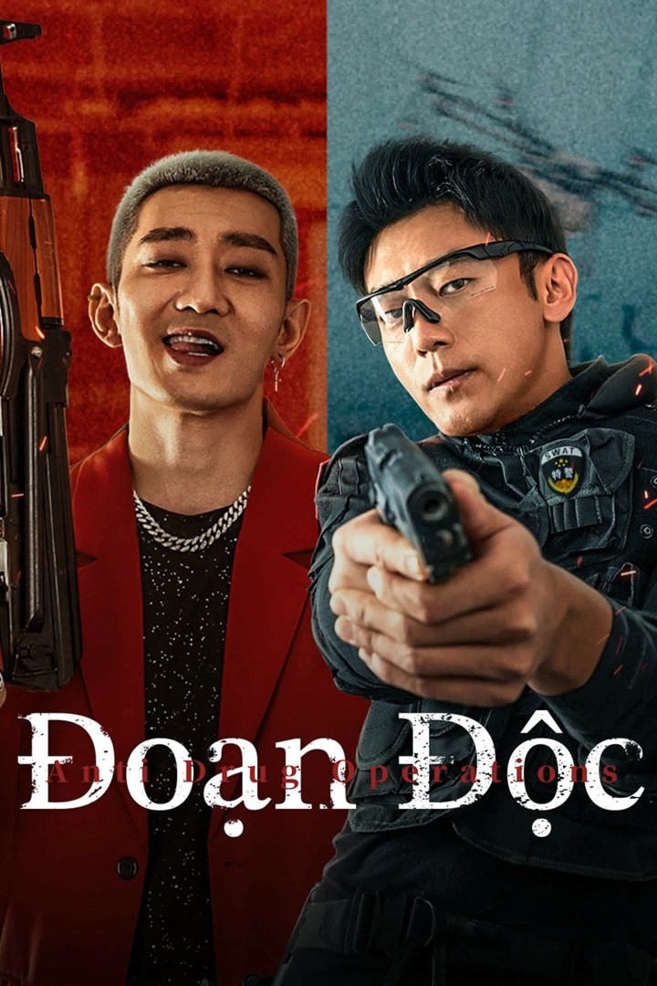 Đoạn Độc Anti Drug Operations