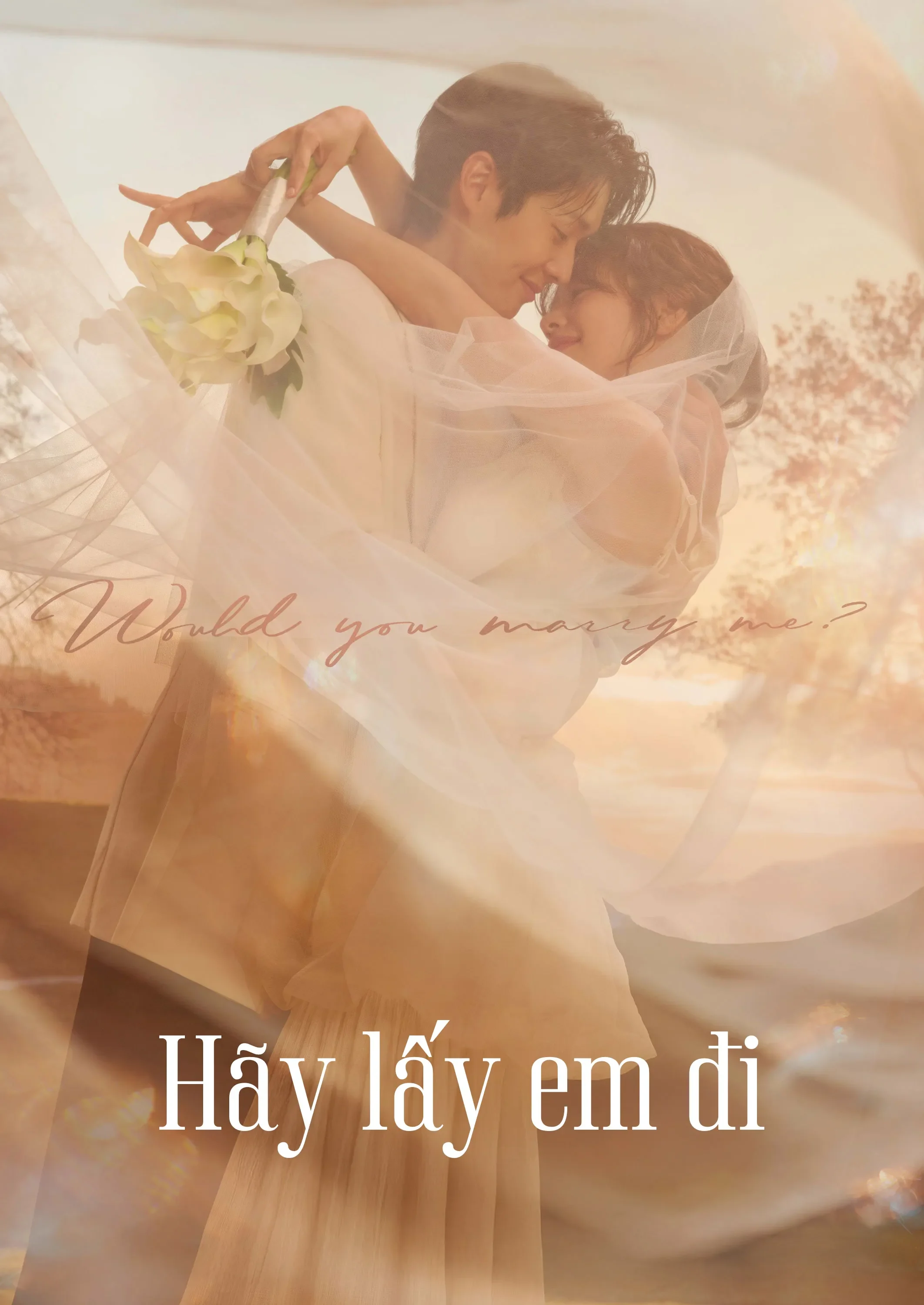 Hãy Lấy Em Đi (Anh Có Muốn Cưới Em Không?) Would You Marry Me?