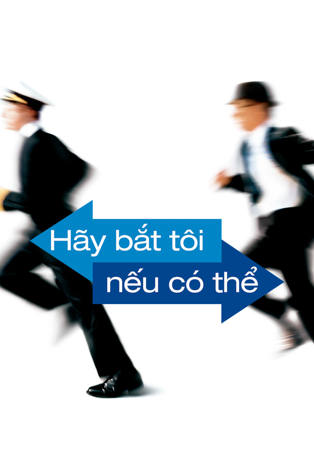 Hãy Bắt Tôi Nếu Có Thể Catch Me If You Can