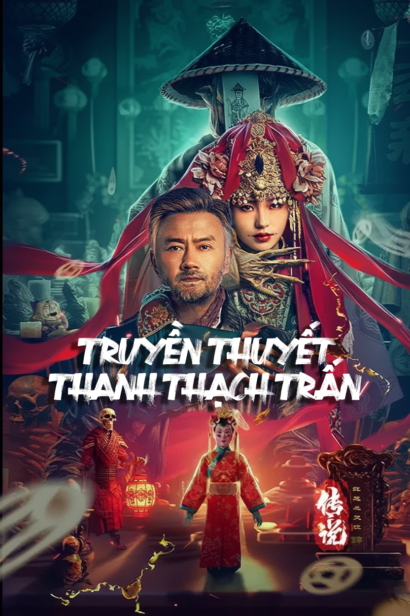 Truyền Thuyết Thanh Thạch Trấn Legend of Qingshi Town