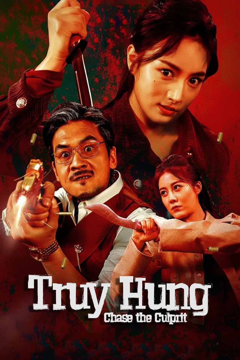 Truy Hung Chase the Culprit