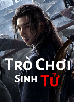 Trò Chơi Sinh Tử. The Death Game