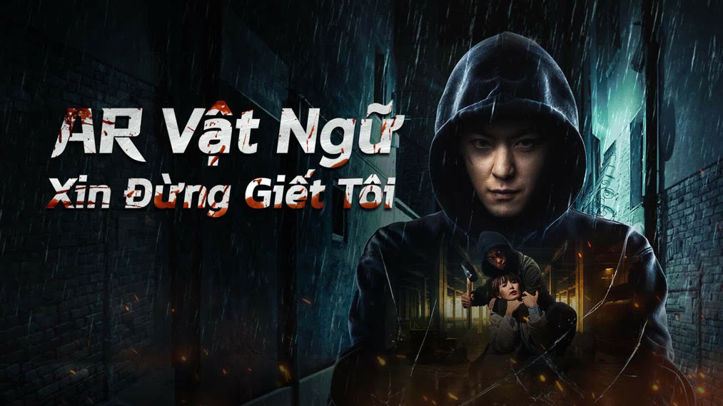 AR Vật Ngữ: Xin Đừng Giết Tôi - AR Story (DONTKILLME)