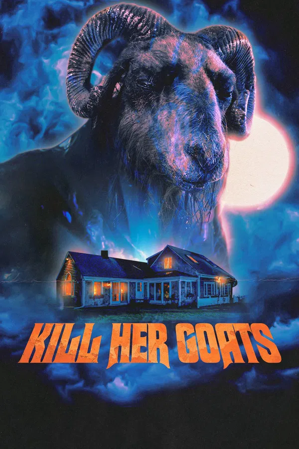 Bữa Tiệc Đẫm Máu Kill Her Goats