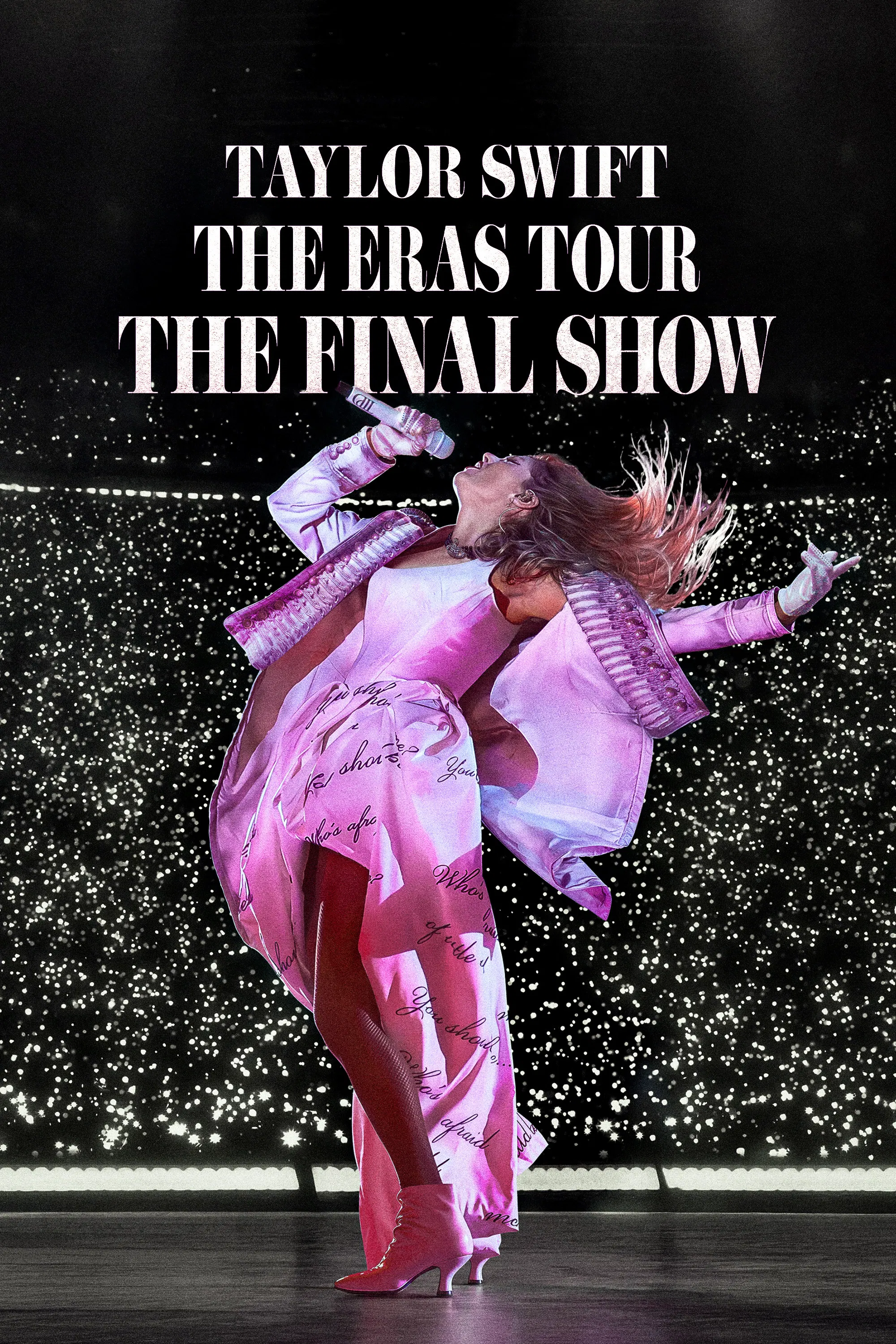 Taylor Swift : The Eras Tour – Show Kết Màn Taylor Swift : The Eras Tour - The Final Show