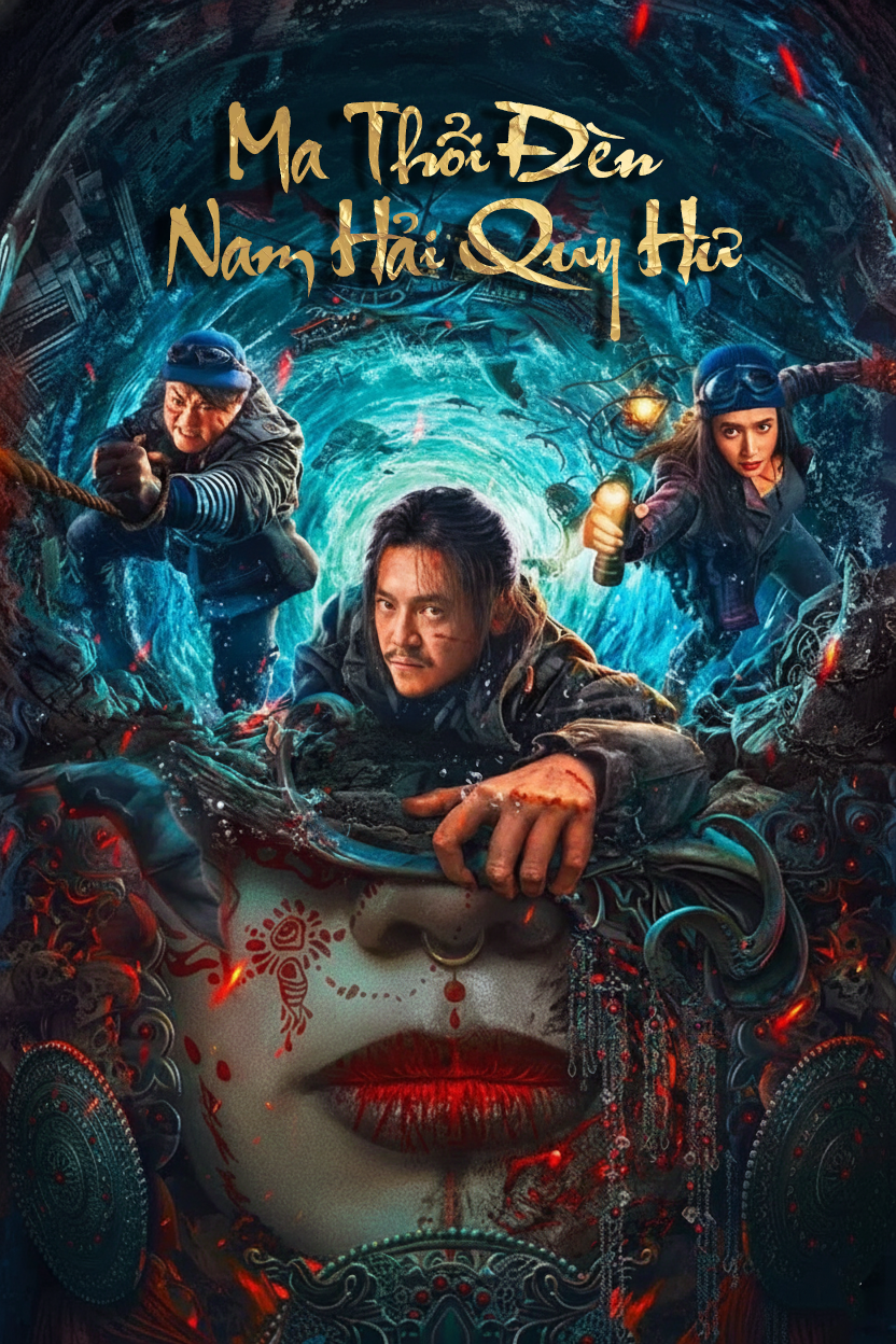 Ma Thổi Đèn: Nam Hải Quy Hư Ghost blowing lantern in the South China Sea 