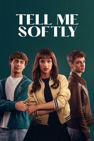 Thì Thầm Với Em Tell Me Softly