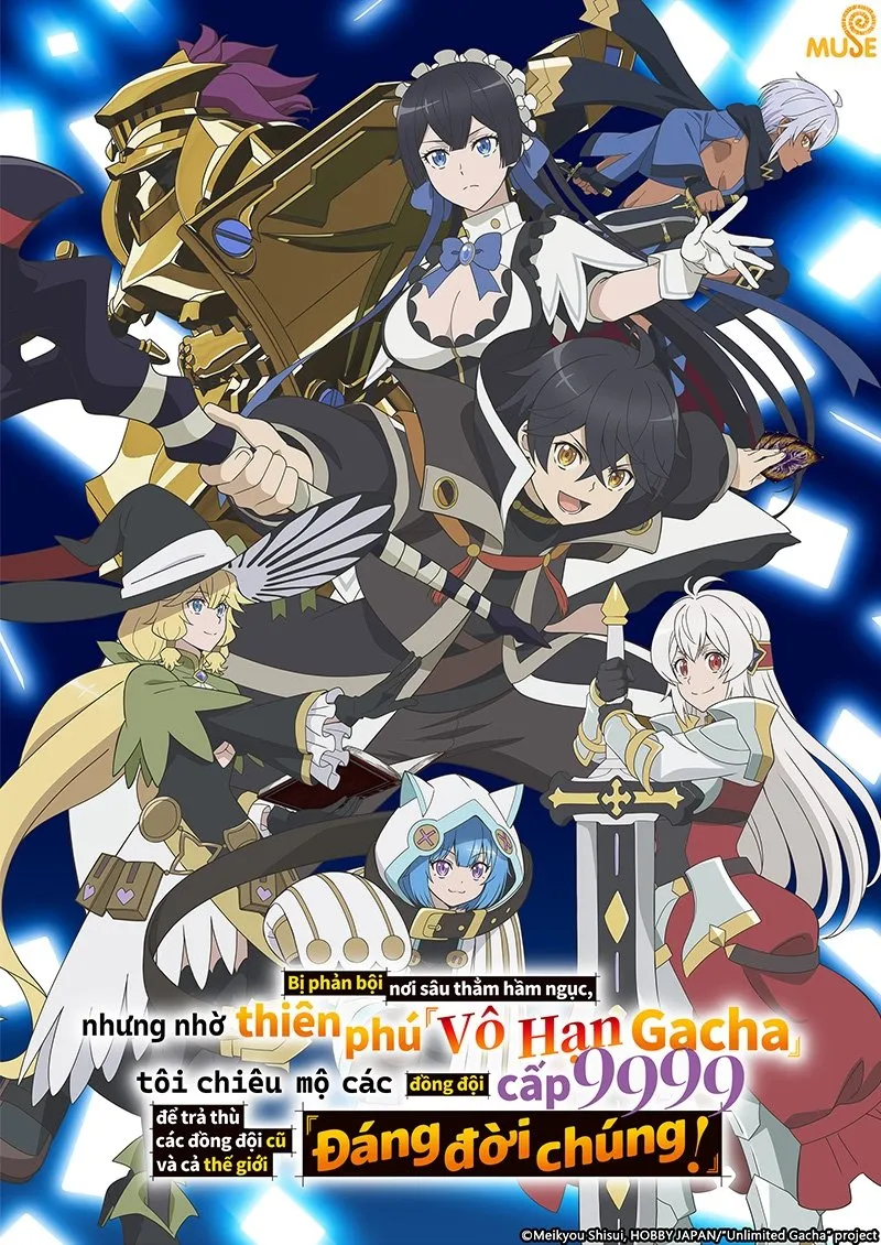 Vô Hạn Gacha My Gift Lvl 9999 Unlimited Gacha: Backstabbed In A Backwater Dungeon, I'm Out For Revenge!