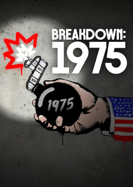 Breakdown: 1975 Breakdown: 1975