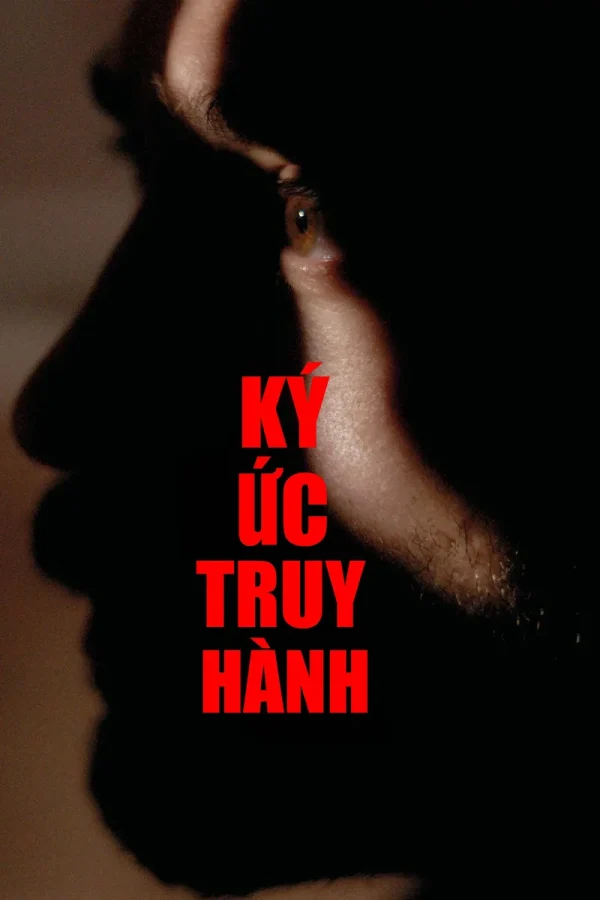 Ký Ức Truy Hành The Things You Kill