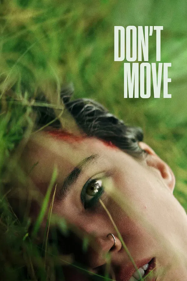 Đừng Cử Động Don't Move