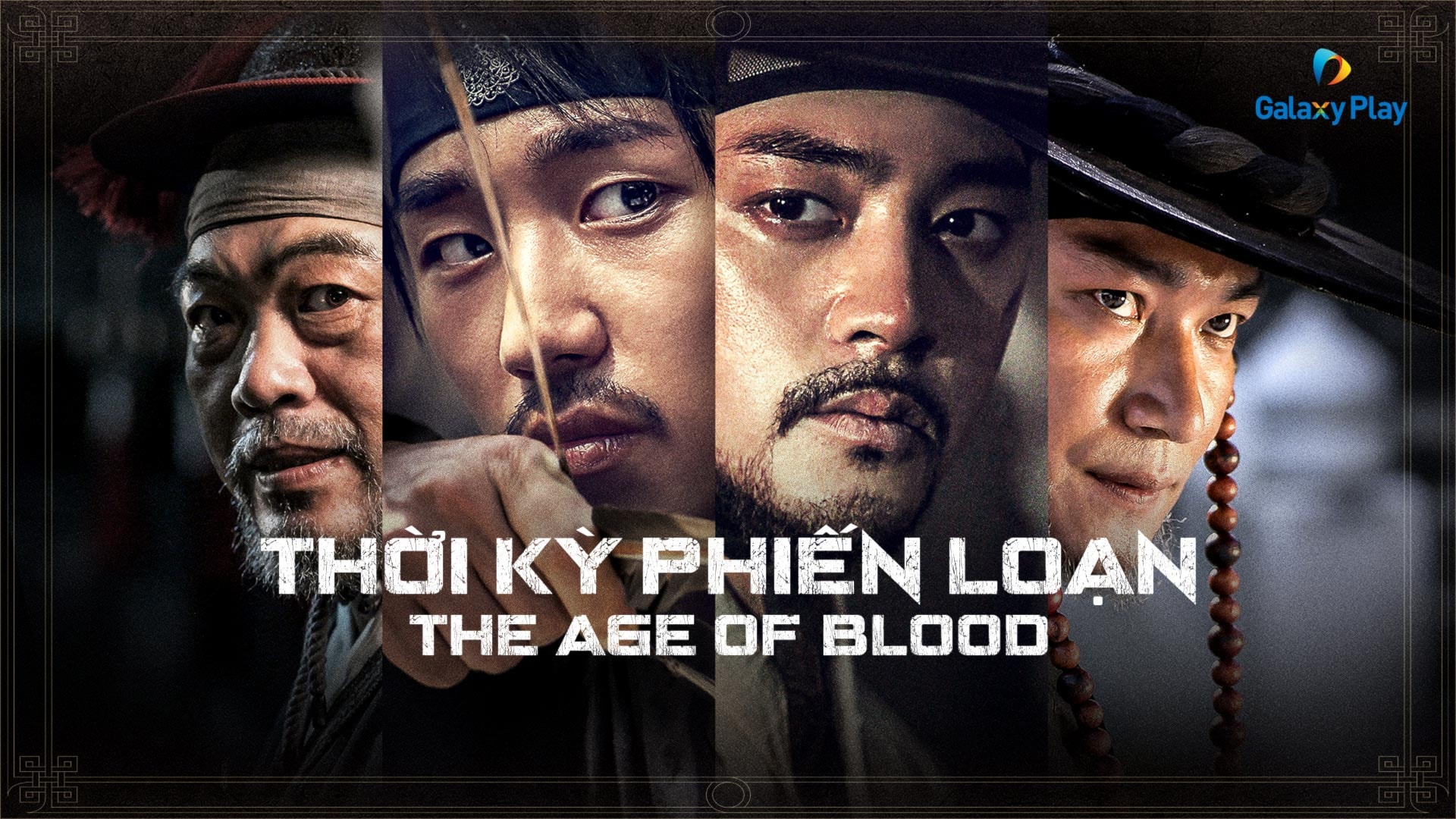 Thời Kỳ Phiến Loạn - The Age Of Blood