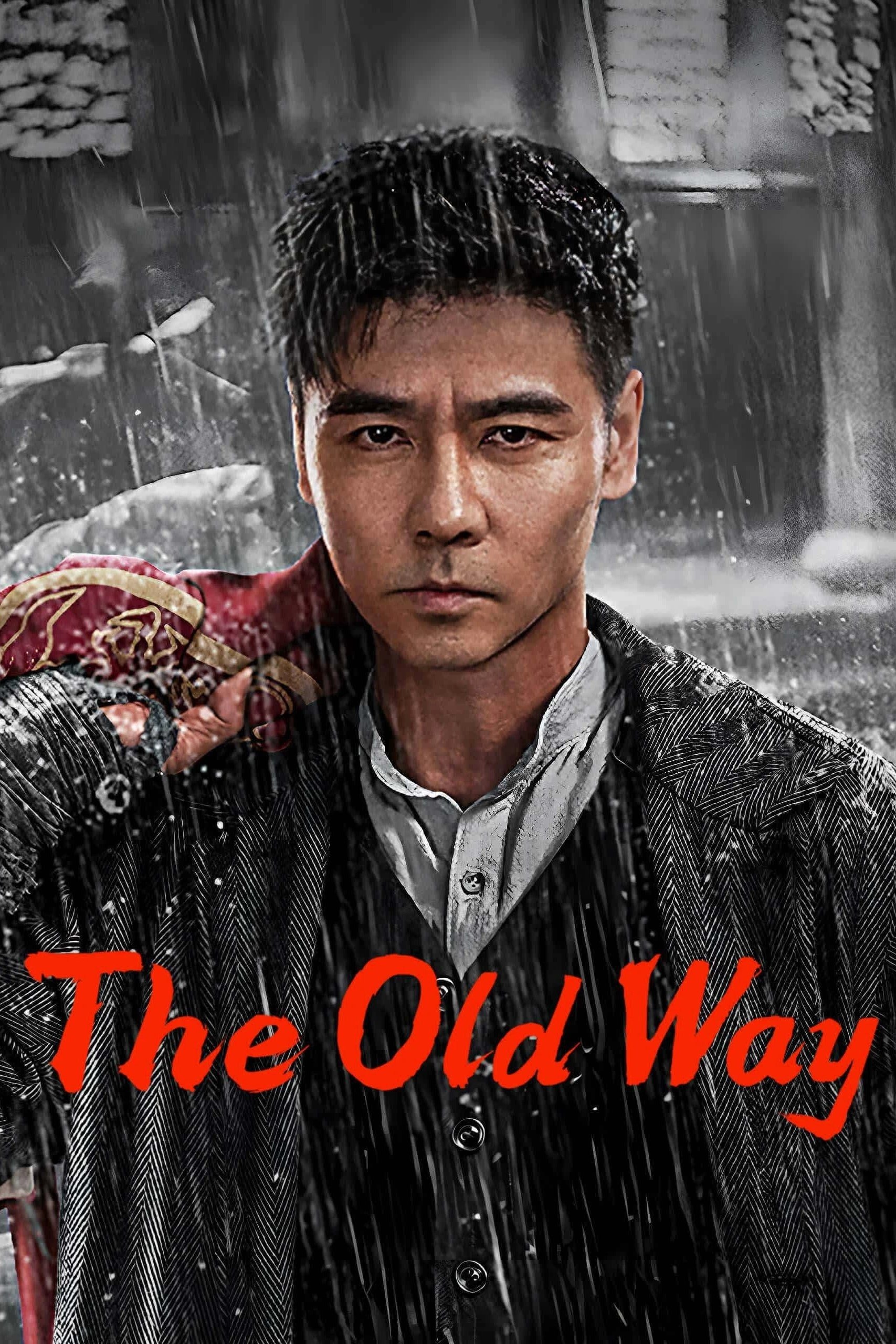 Mệnh Huyền Nhất Thương The Old Way