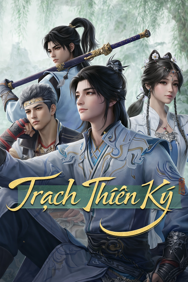 Trạch Thiên Ký Way of Choices