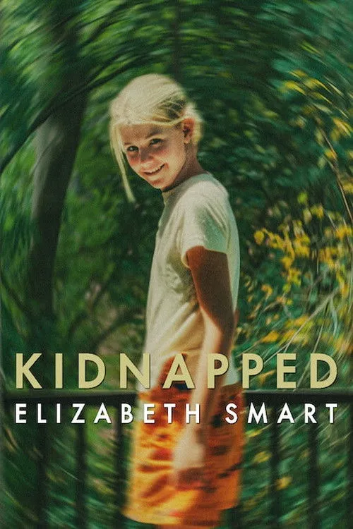 Bắt Cóc: Elizabeth Smart Kidnapped: Elizabeth Smart
