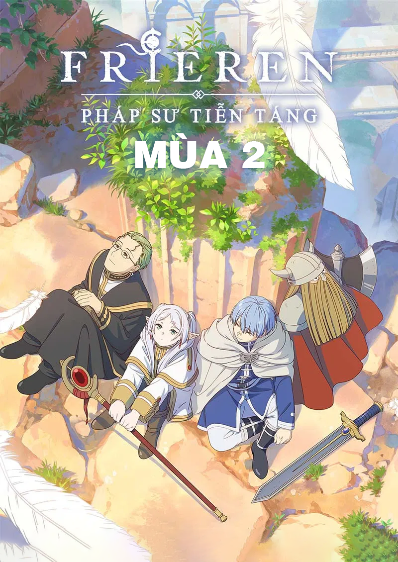 Frieren: Pháp Sư Tiễn Táng (Mùa 2)  Frieren: Beyond Journey's End (Season 2)