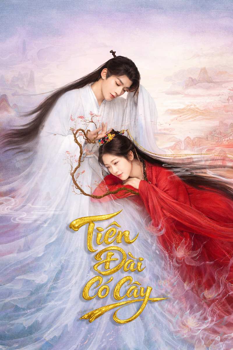 Tiên Đài Có Cây  Love of the Divine Tree