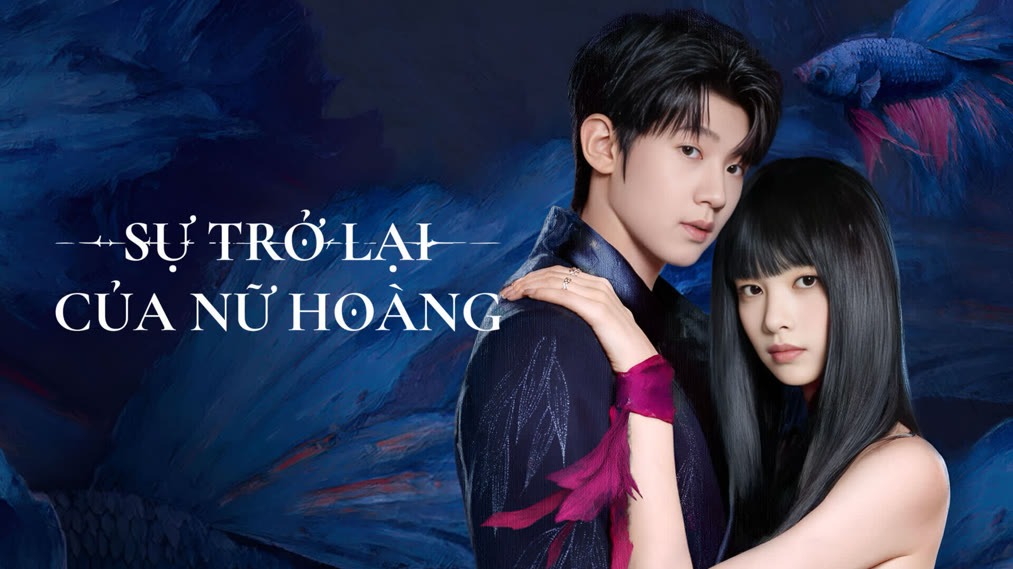 Sự Trở Lại Của Nữ Hoàng - Return Of The Queen