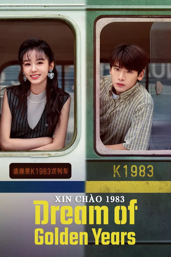 Xin Chào 1983 Dream of Golden Years