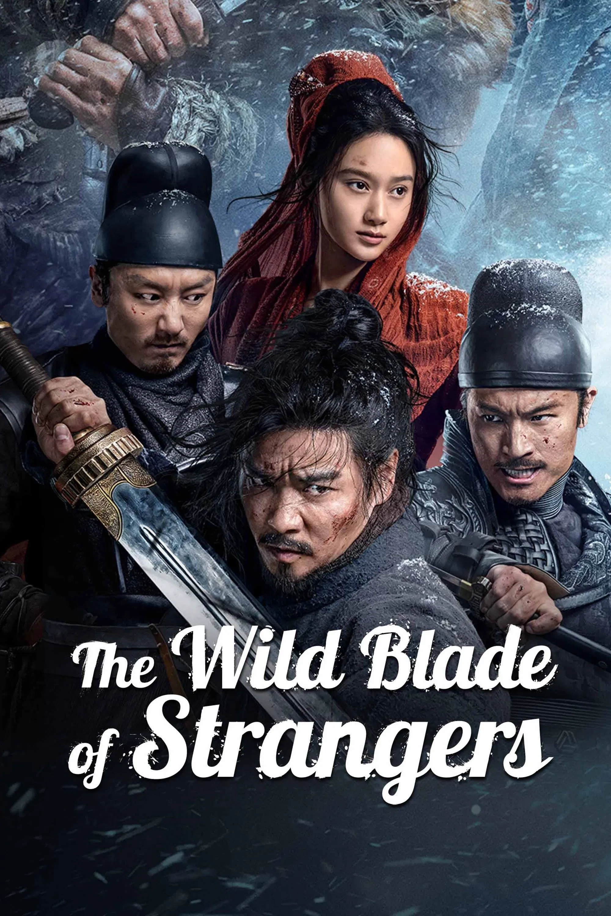 Mạch Lộ Cuồng Đao The Wild Blade Of Strangers