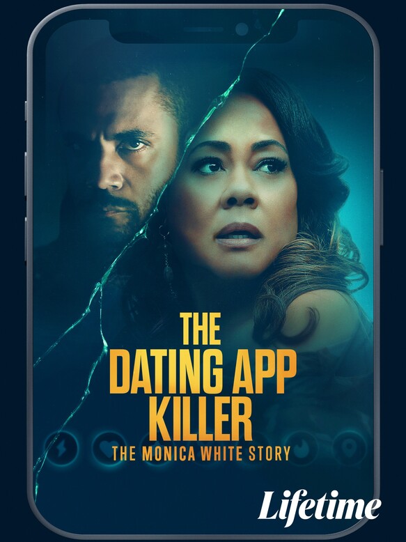 Kẻ Sát Nhân Hẹn Hò:Vụ Án Monica White The Dating App Killer: The Monica White Story
