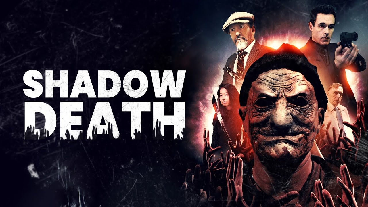 Bóng Đêm Đoạt Mệnh - Shadow Death