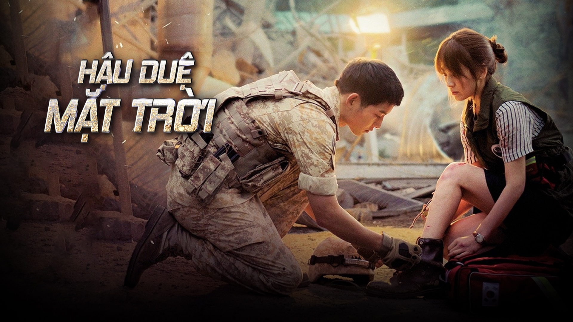 Hậu Duệ Mặt Trời - Descendants Of The Sun