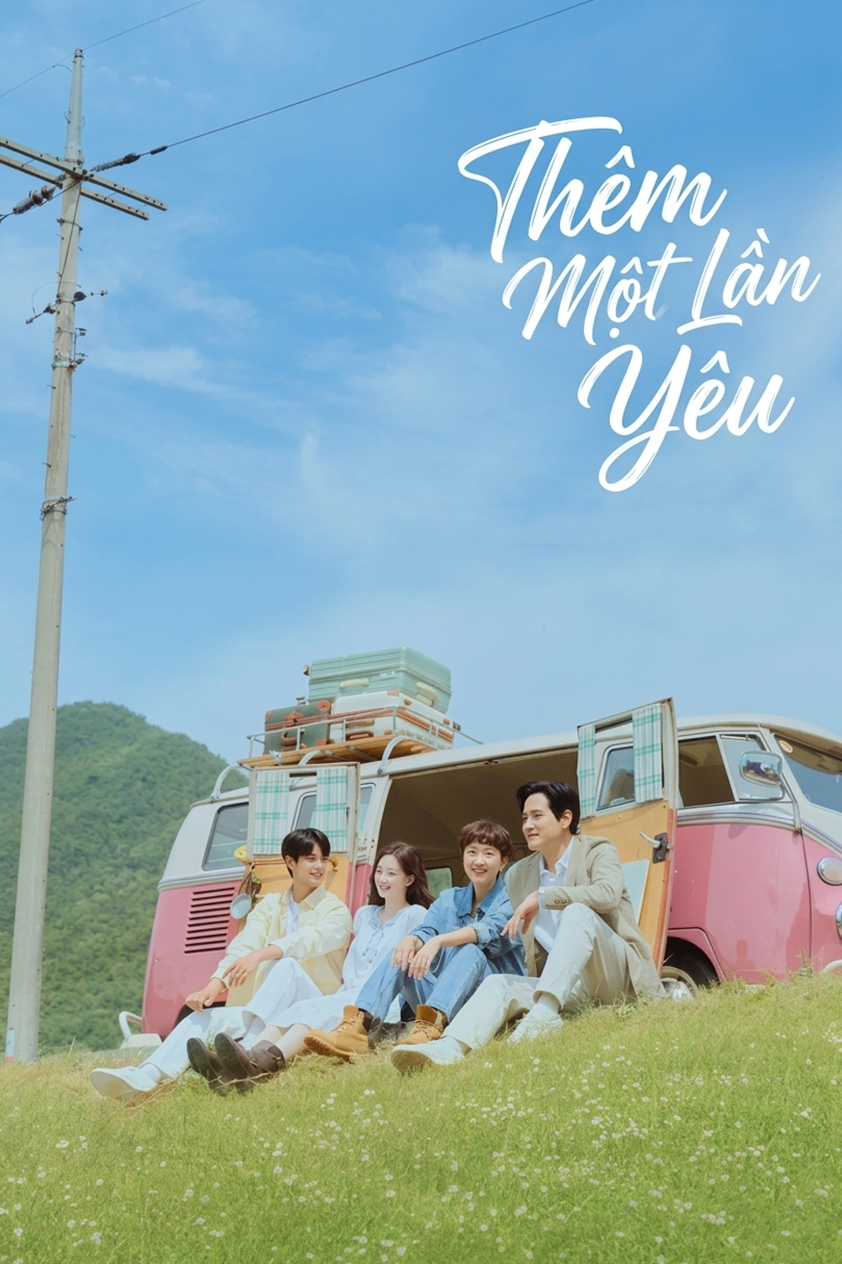 Thêm Một Lần Yêu Love, Take Two