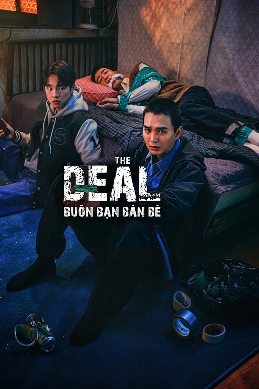 Buôn Bạn Bán Bè The Perfect Deal