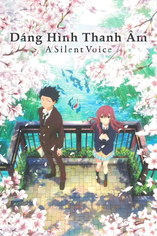 Dáng Hình Thanh Âm A Silent Voice: The Movie