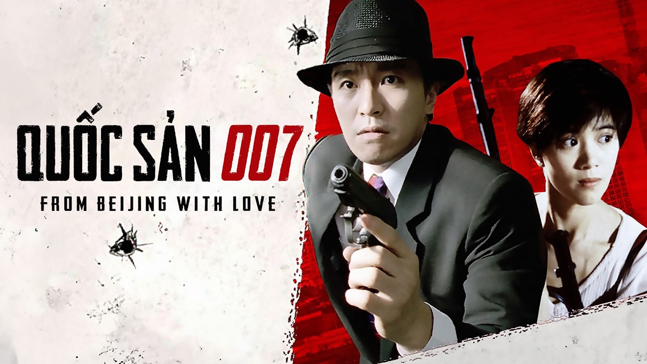 Quốc Sản 007 - From Beijing with love
