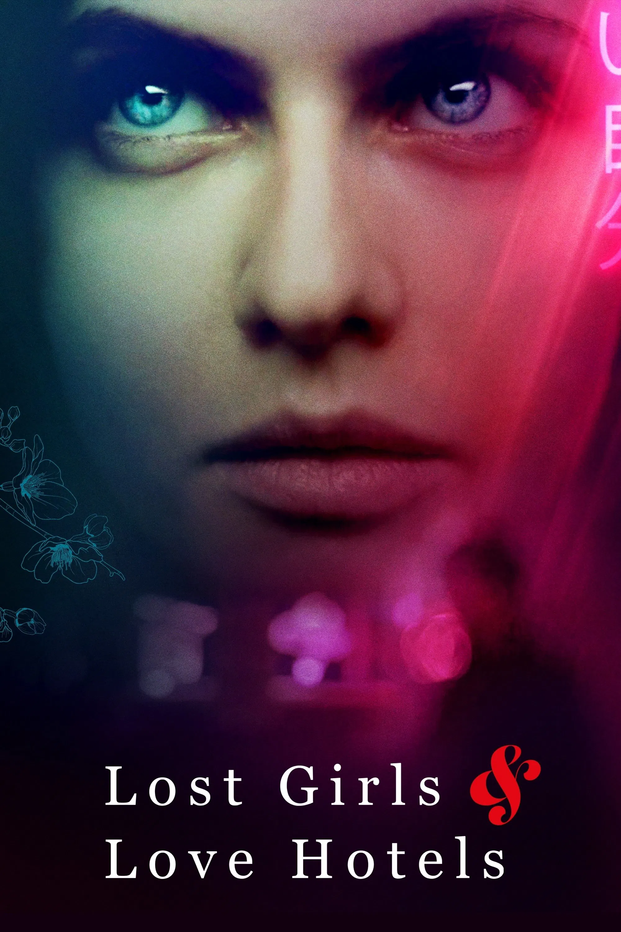 Lạc Lối Ở Khách Sạn Tình Yêu Lost Girls & Love Hotels
