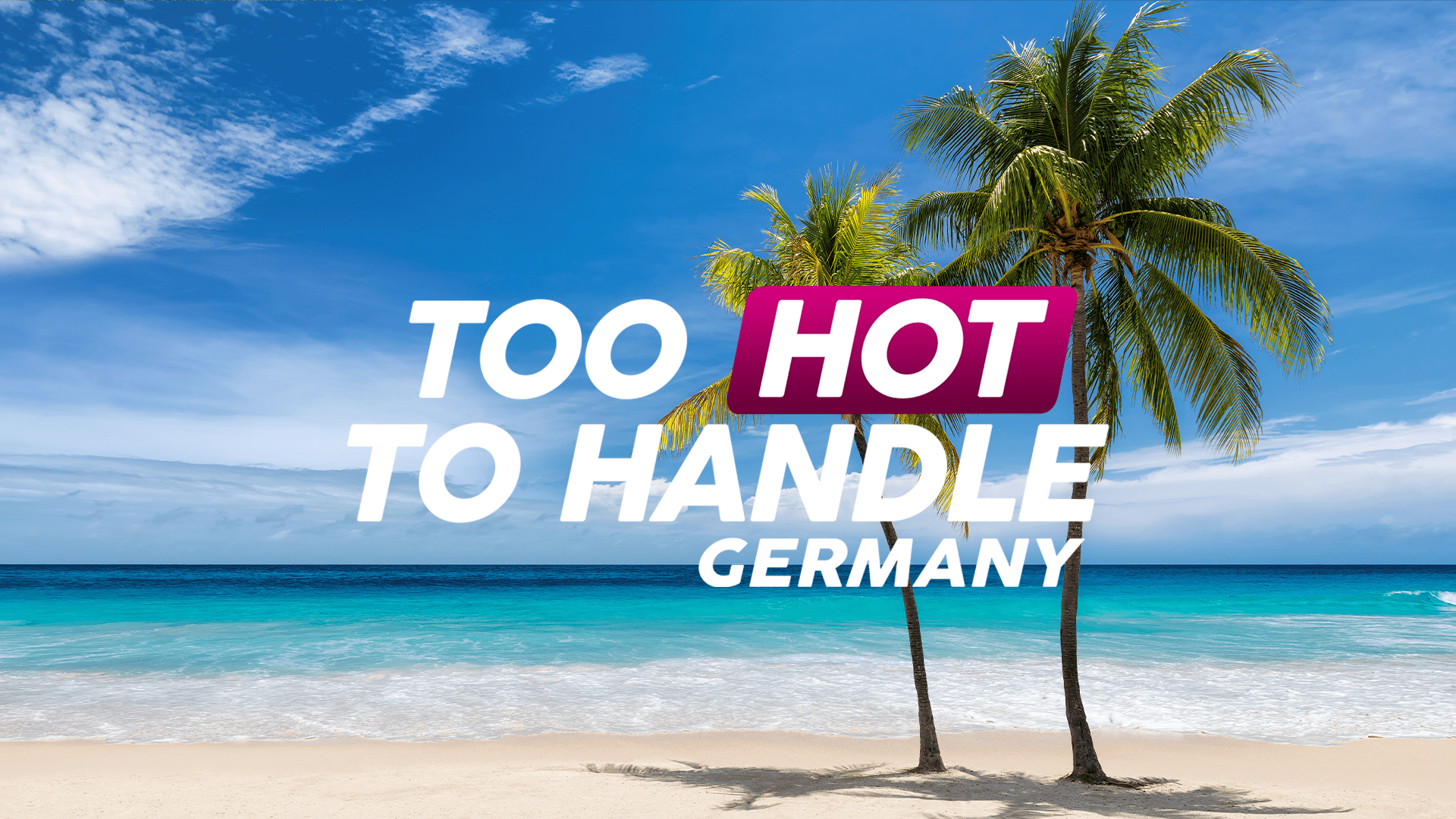 Sự Cám Dỗ Nóng Bỏng: Đức (Phần 1) - Too Hot To Handle: Germany (Season 1)