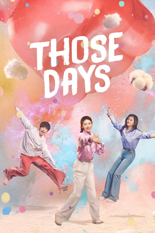 Bốn Chuyện Vui Those Days