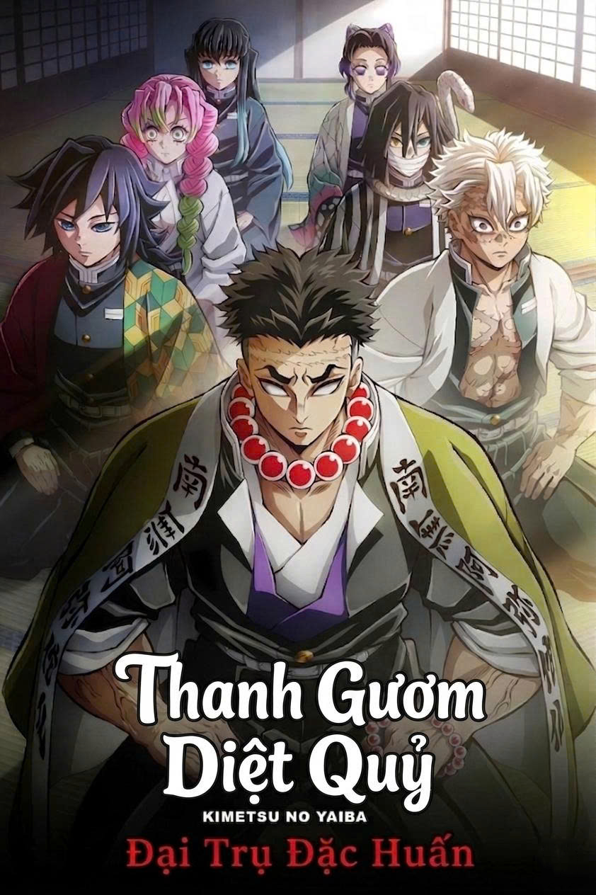 Thanh Gươm Diệt Quỷ (Phần 5) (Đại Trụ Đặc Huấn)