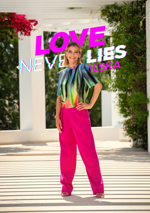 Tình Yêu Không Lừa Dối: Ba Lan (Phần 2) Love Never Lies: Poland (Season 2)