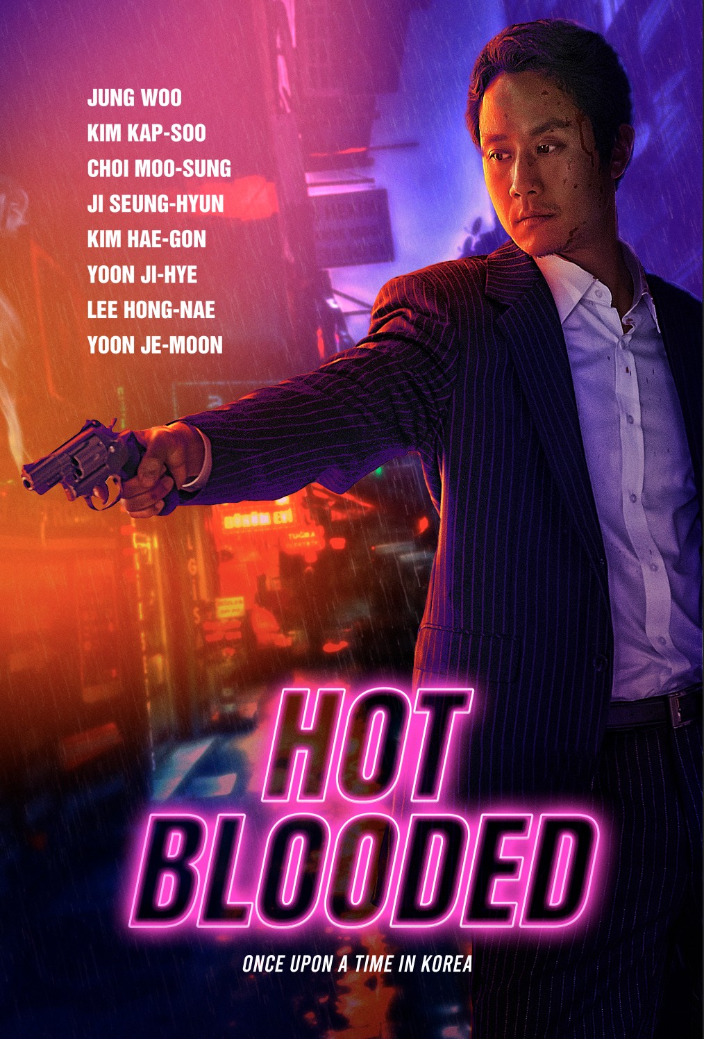 Máu Nóng Hot Blooded: Once Upon a Time In Korea