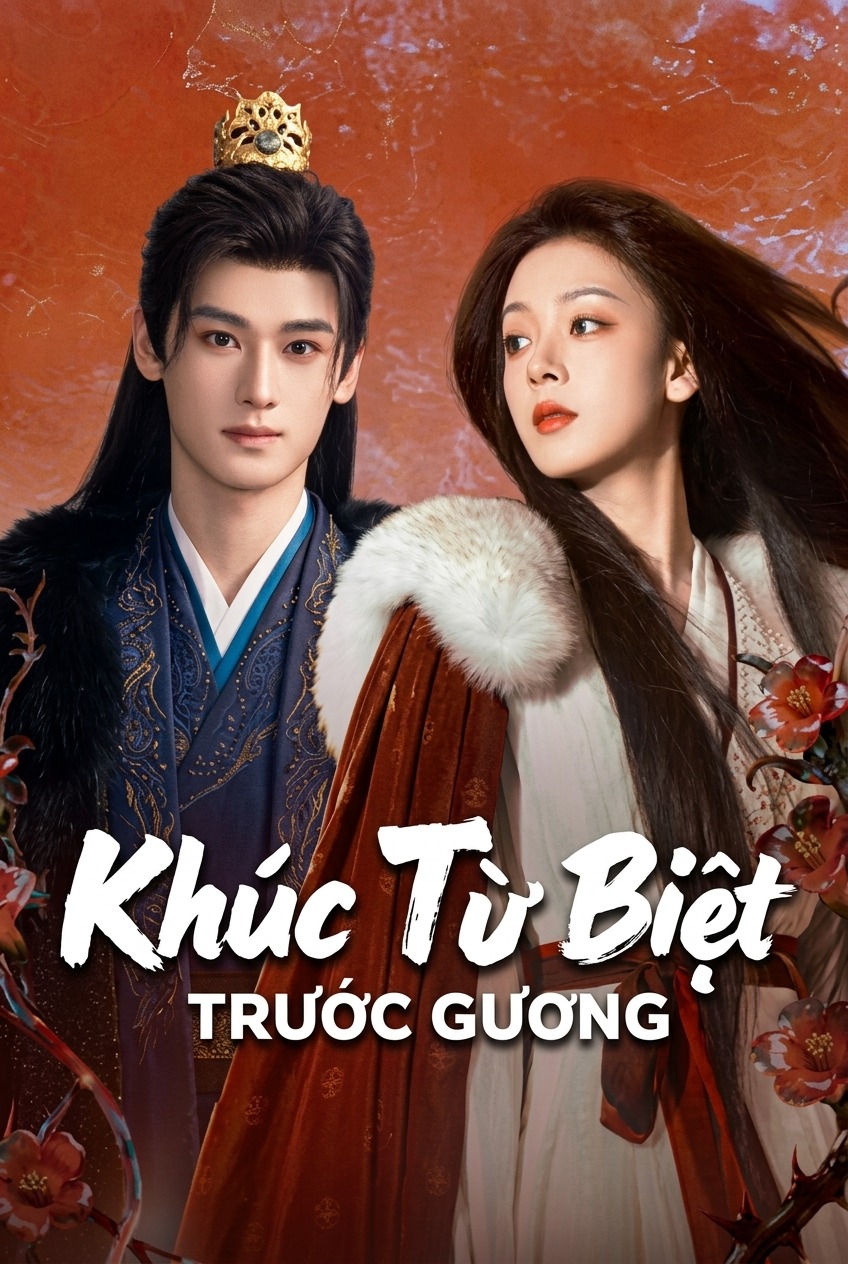 Khúc Từ Biệt Trước Gương