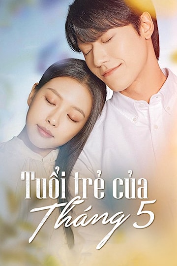 Tuổi Trẻ Của Tháng Năm Youth of May