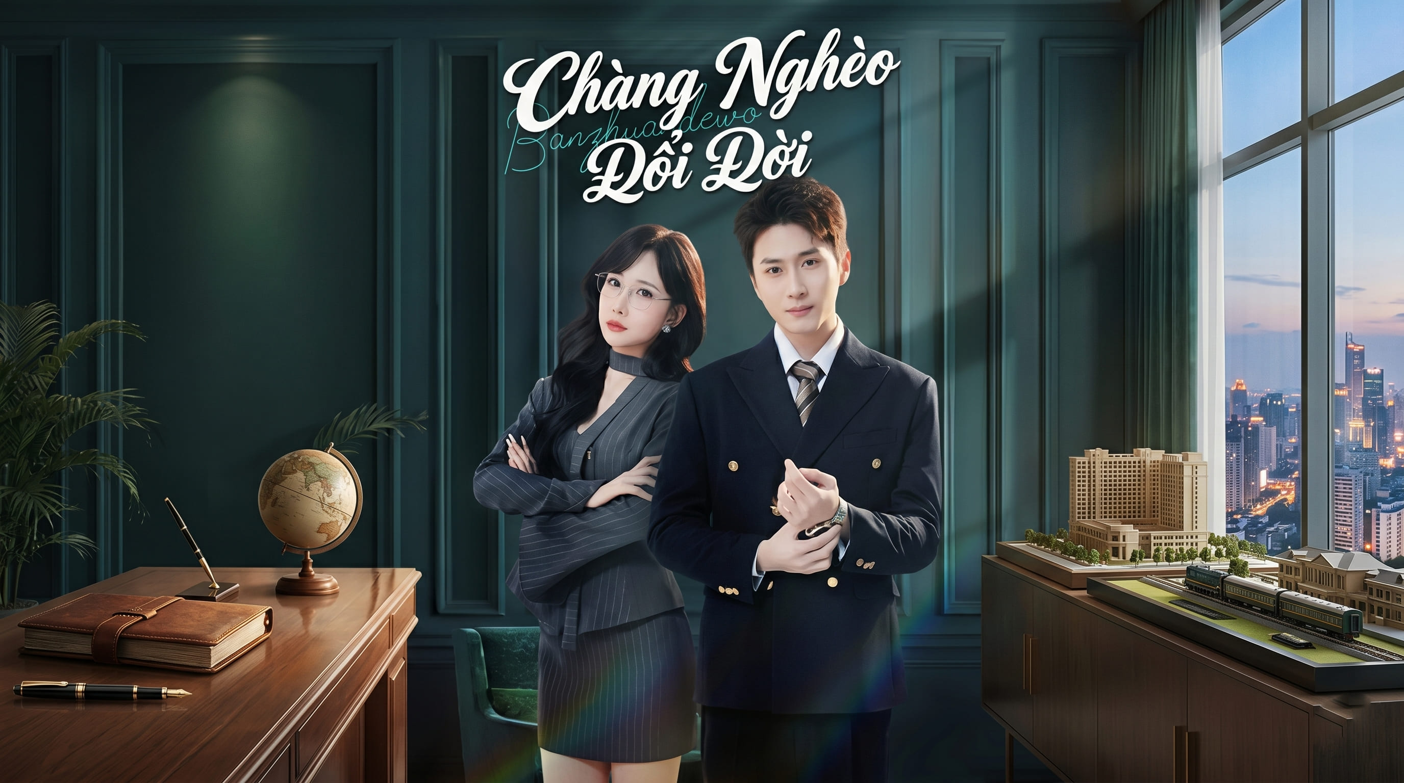 Chàng Nghèo Đổi Đời - Banzhuadevo