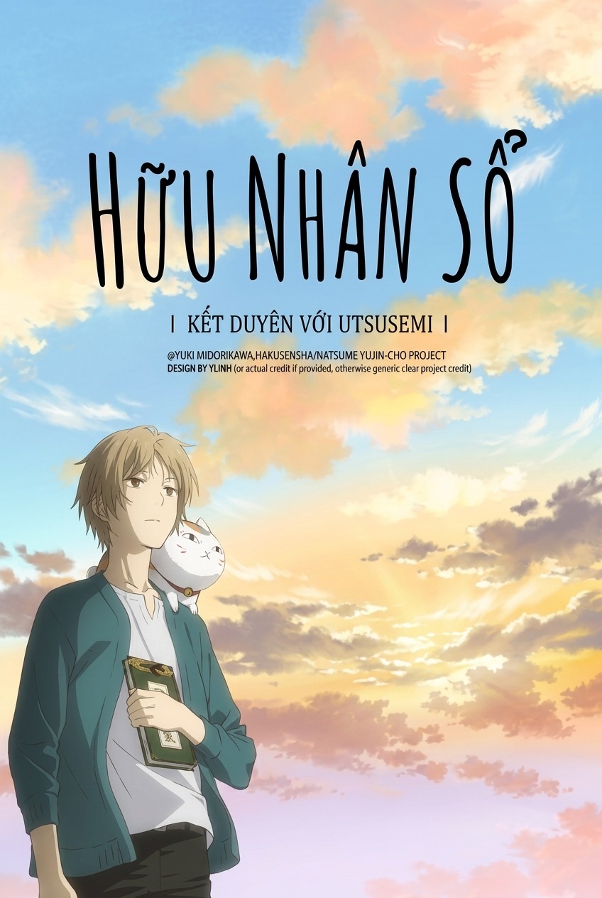 Hữu Nhân Sổ: Kết Duyên Với Utsusemi Natsume Yujin-cho the Movie: Ephemeral Bond