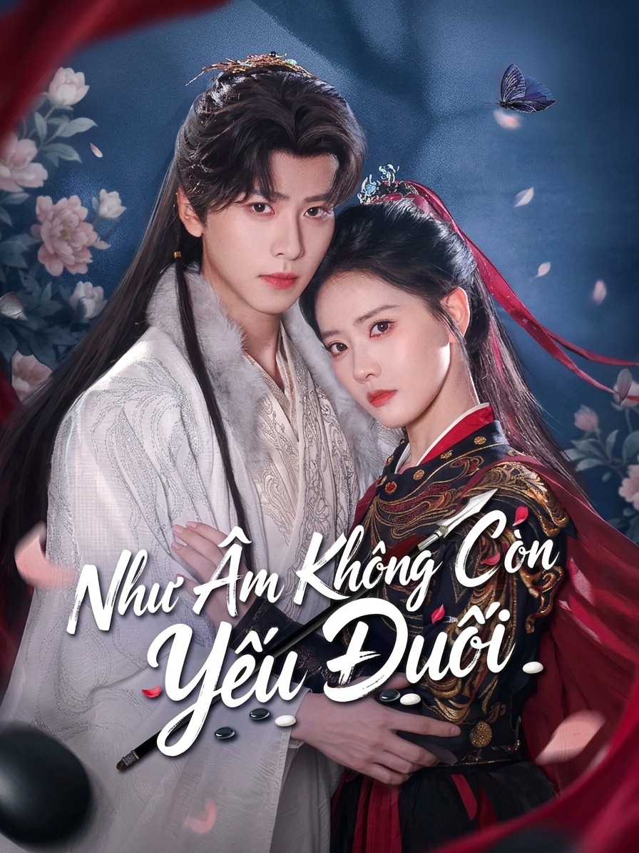 Như Âm Không Còn Yếu Đuối Nhu Am Is No Longer Weak