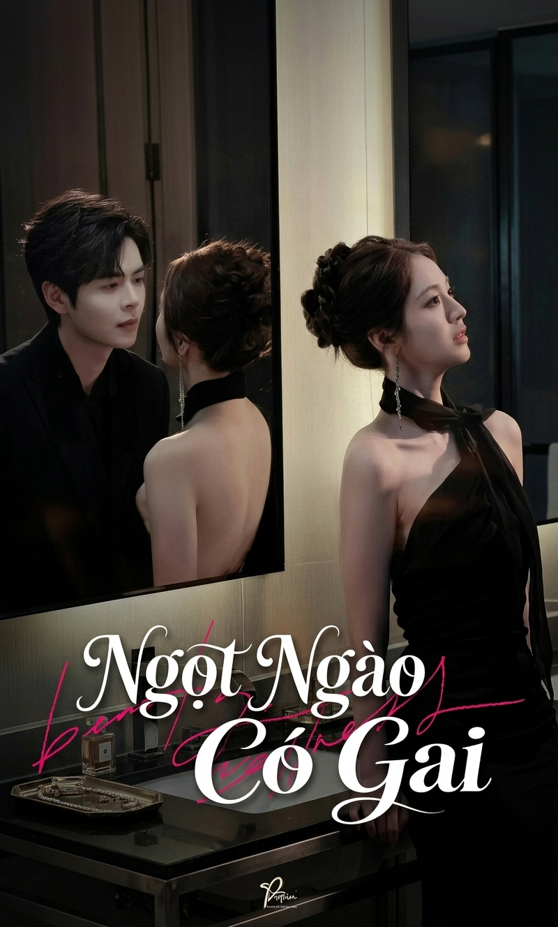 Ngọt Ngào Có Gai Sweet Thorns