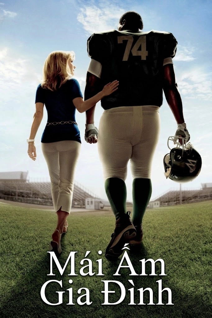 Mái Ấm Gia Đình The Blind Side