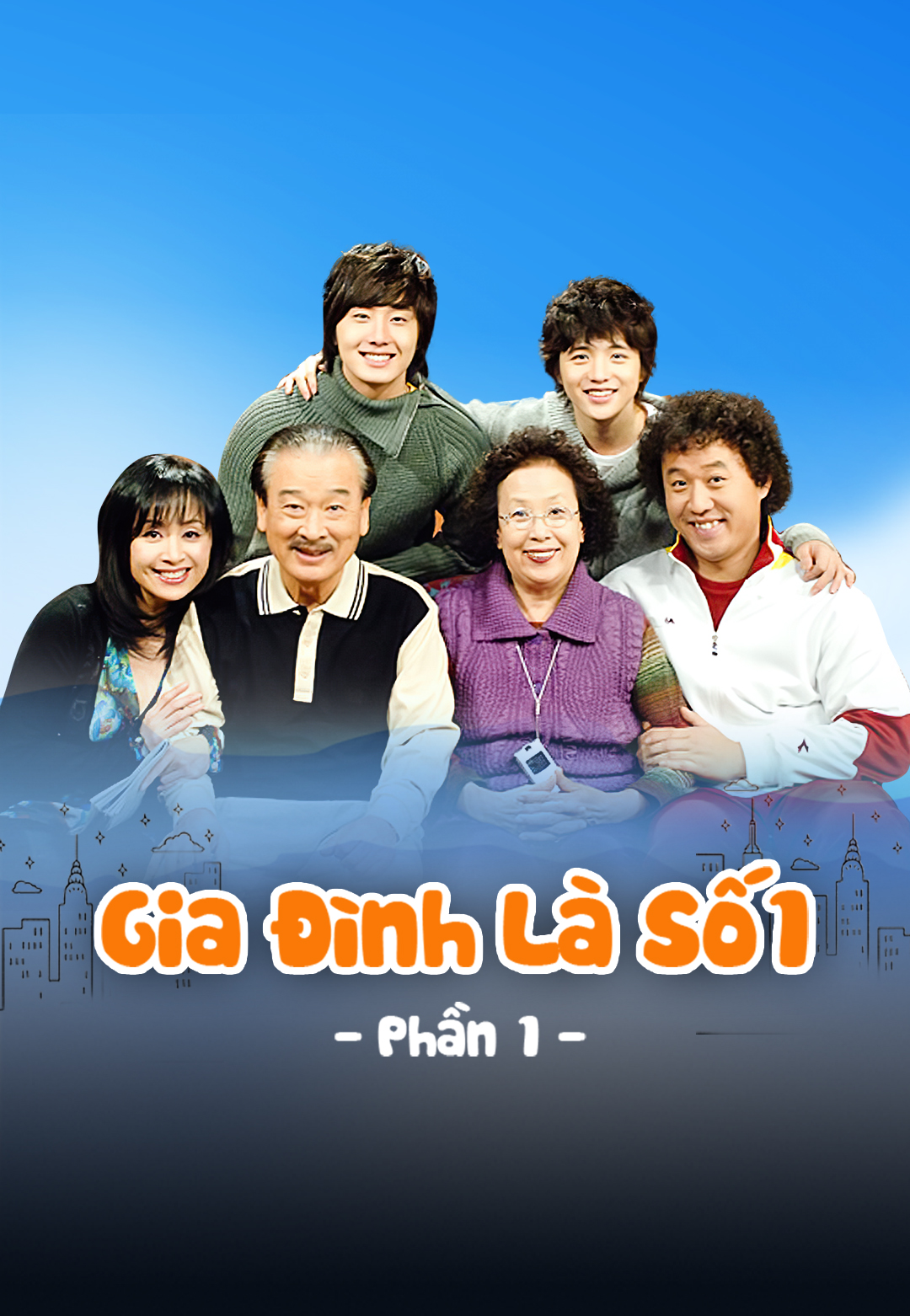 Gia Đình Là Số 1 (Phần 1) High Kick (Season 1)