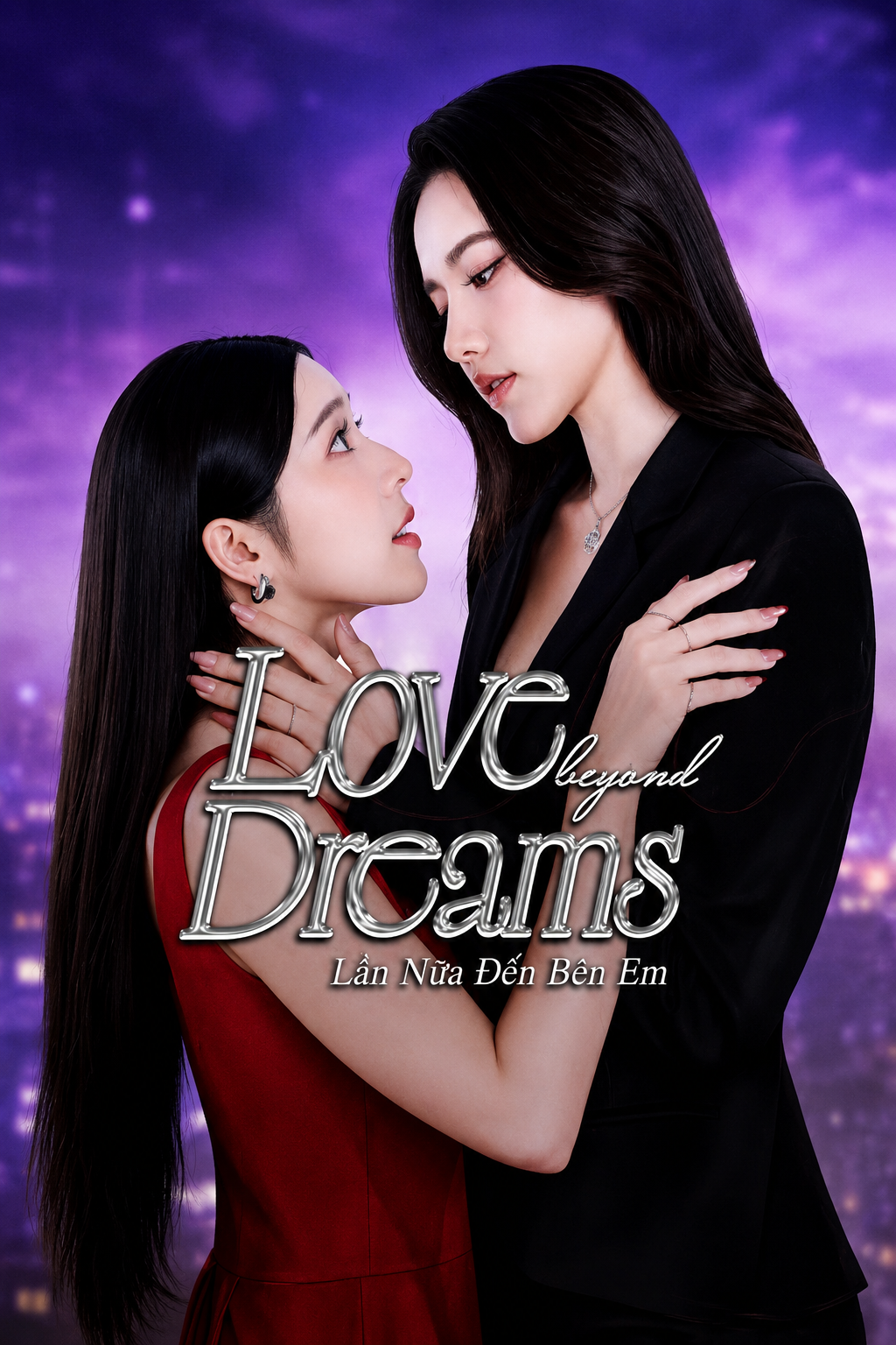 Lần Nữa Đến Bên Em Love Beyond Dreams