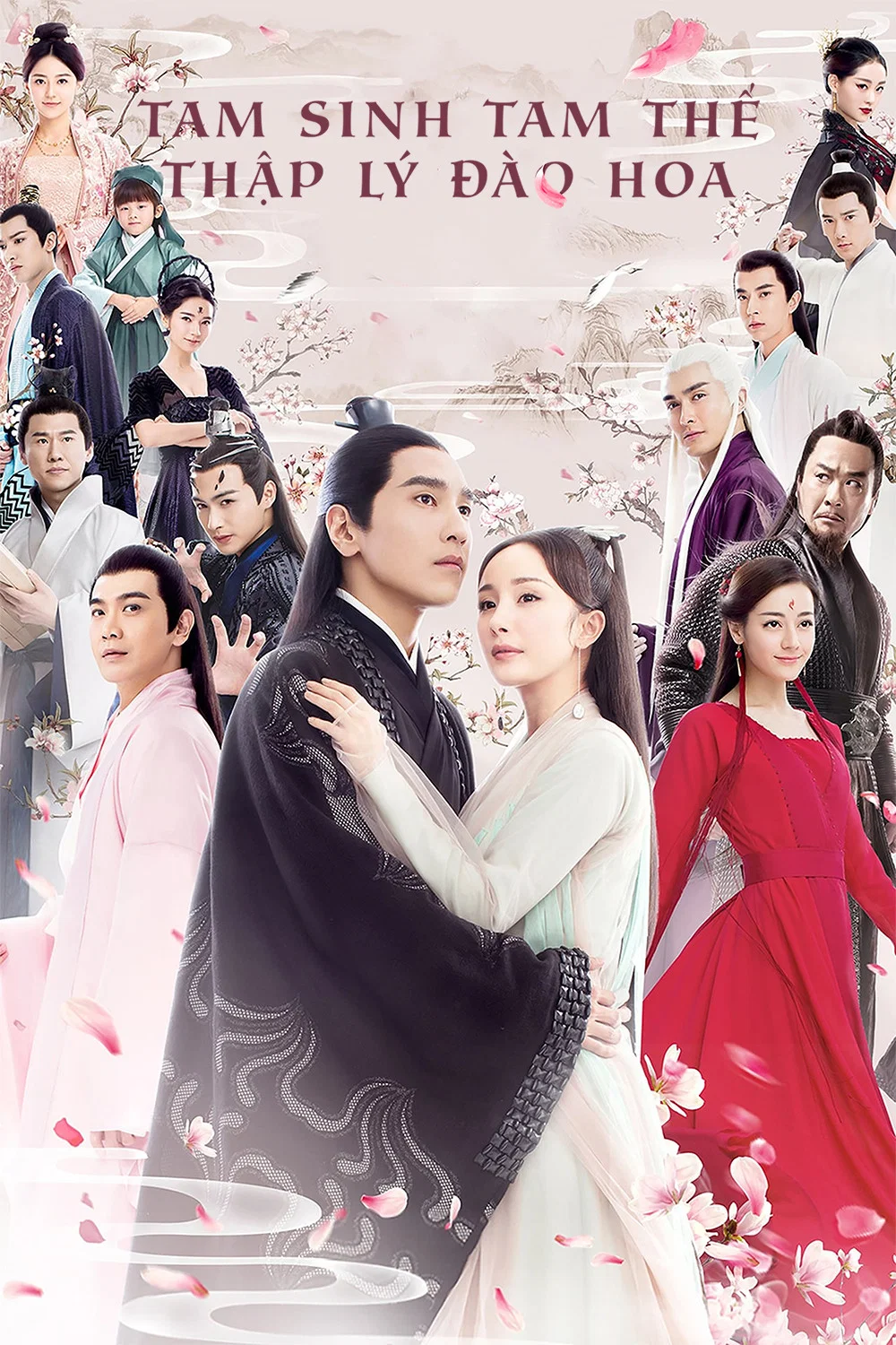 Tam Sinh Tam Thế Thập Lý Đào Hoa Eternal Love