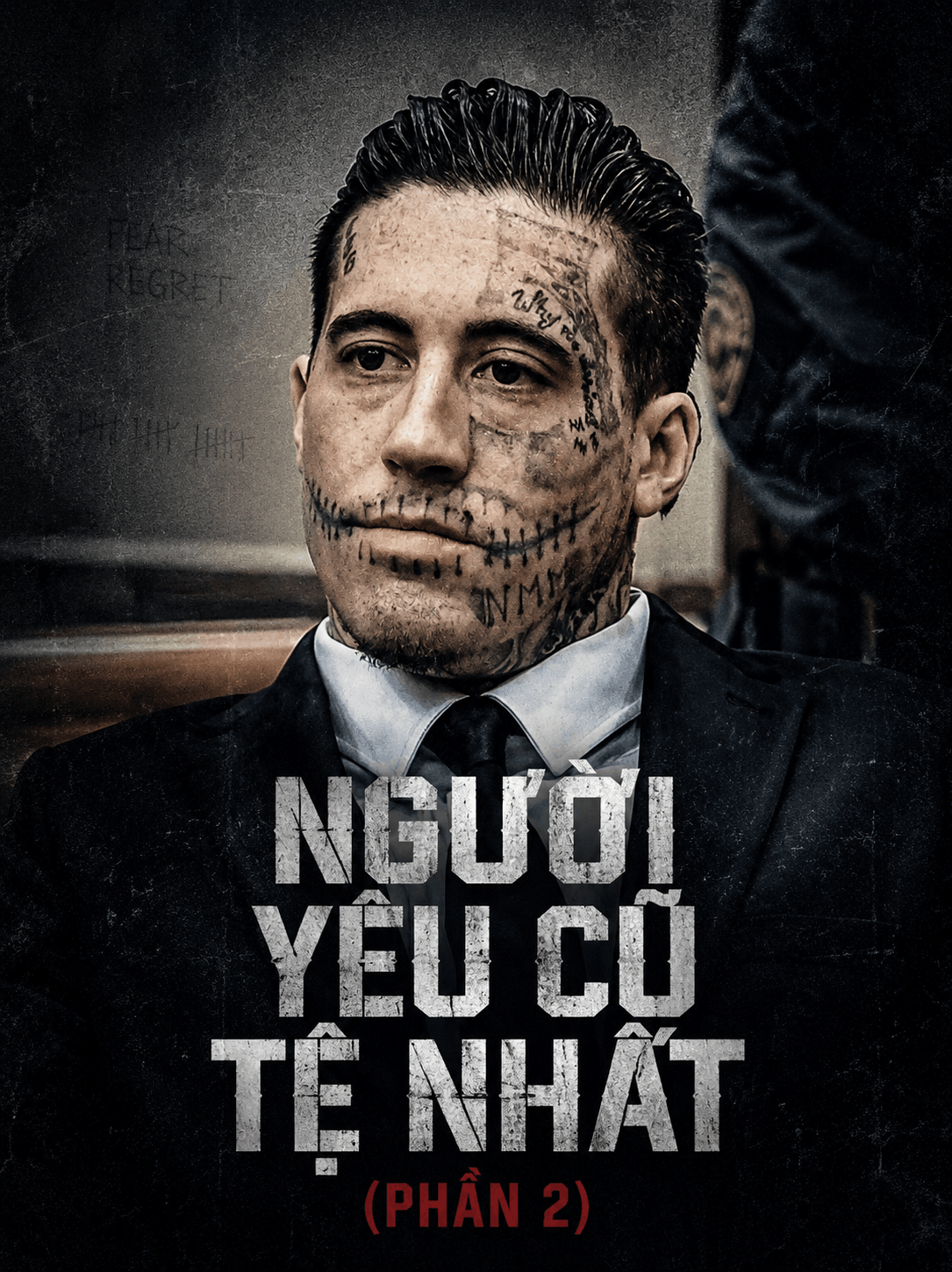 Người Yêu Cũ Tệ Nhất (Phần 2)