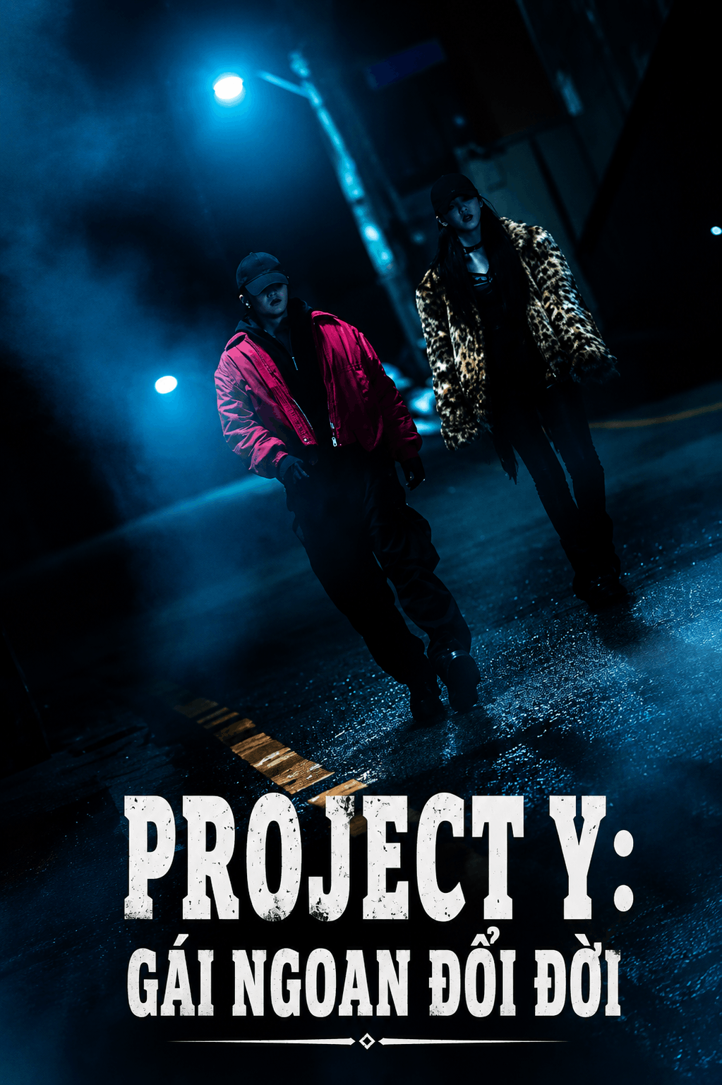 Project Y: Gái Ngoan Đổi Đời